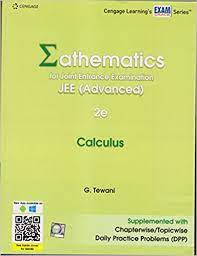 G TEWANI Calculus for JEE Advanced Cengage Publication, 2nd Edition by G Tewani with free DPP